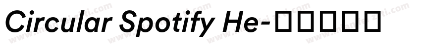 Circular Spotify He字体转换